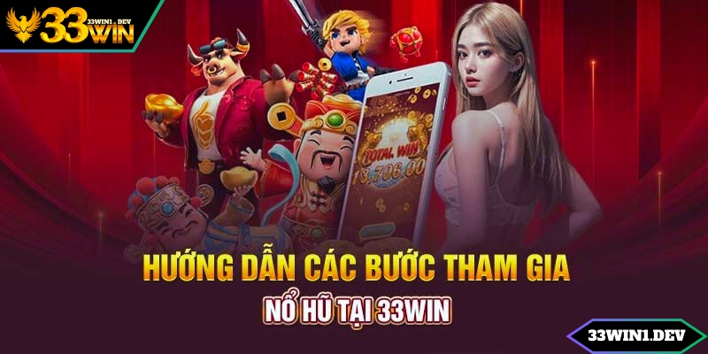 Tìm hiểu cách chơi game slot tại 33win cực dễ